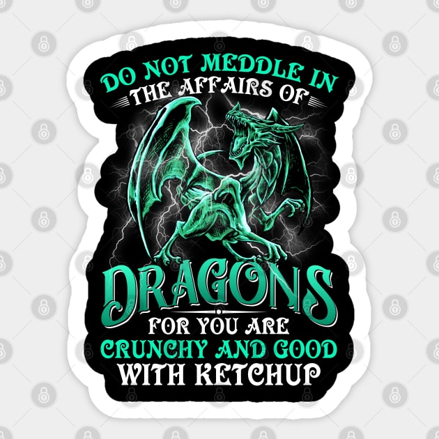 Do Not Meddle In The Affairs of Dragons Book Sticker by Fauzi ini senggol dong